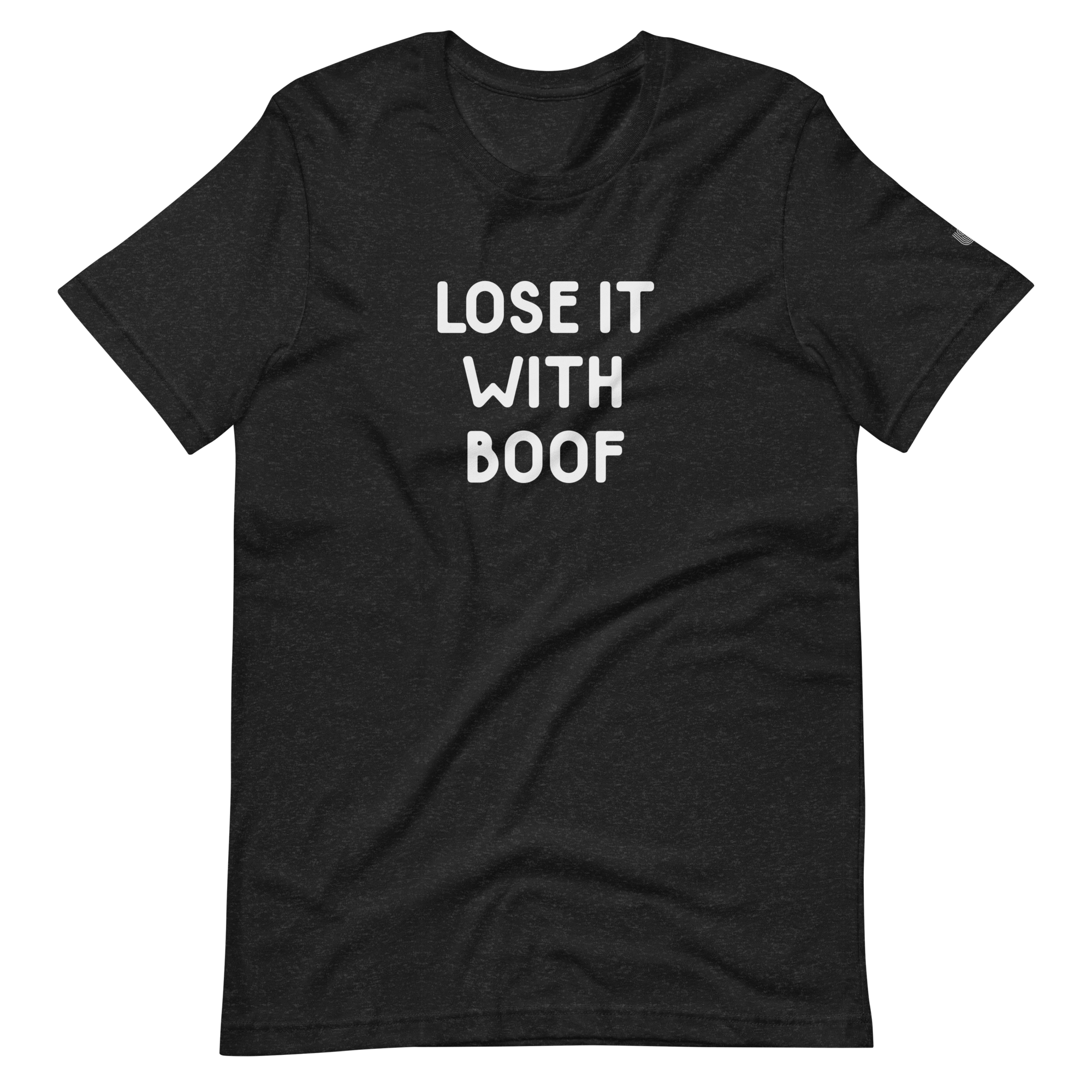 Lose It With Boof T-Shirt
